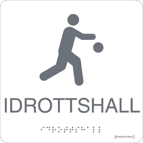 Skylt taktil idrottshall