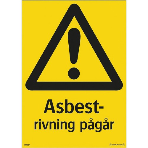 Skylt rivning asbest