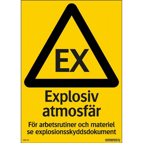 Skylt explosiv atmosfär